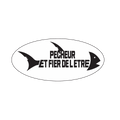 PECHEUR ET FIER DE L ETRE